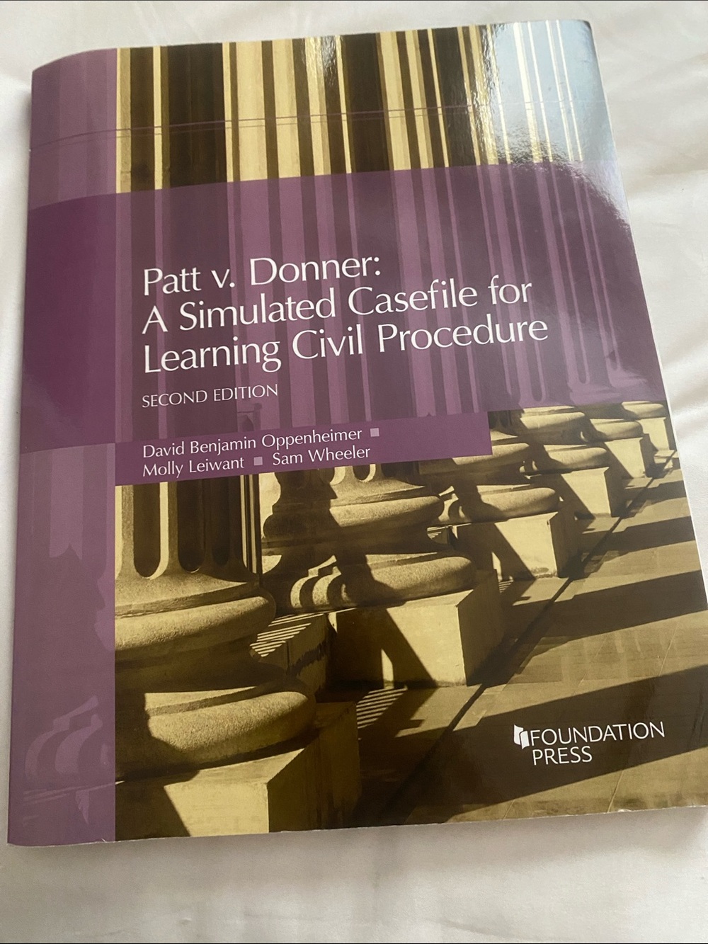 Patt v. Donner: Simulated Casefile - Purple Cover